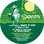 DJ Buck - Make It Hot