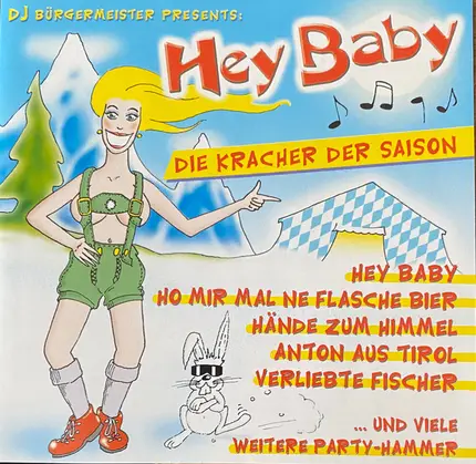 DJ Bürgermeister - Hey Baby
