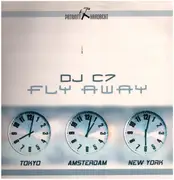 12inch Vinyl Single - DJ C7 - Fly Away