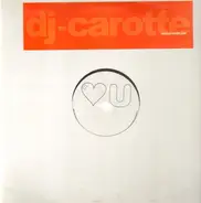 Dj-carotte - I Love You