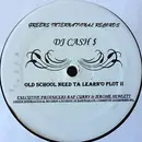 Double LP - DJ Cash Money - Old School Need Ta Learn'o Plot II
