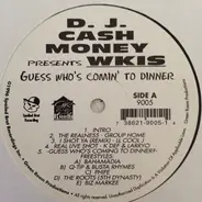 DJ Cash Money - Guess Who's Comin' To Dinner