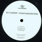 DJ Casper - Cha Cha Slide (Remixes)