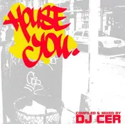 DJ Cer - House You