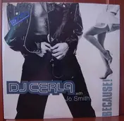 DJ Cerla - Because!