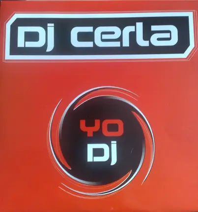DJ Cerla - Yo DJ