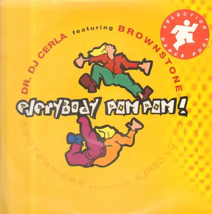 DJ Cerla featuring Brownstone - Everybody Pom-Pom!