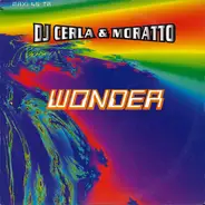 DJ Cerla & Moratto - Wonder