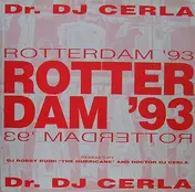 DJ Cerla - Rotterdam '93 - Remixes