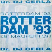 DJ Cerla - Rotterdam '93