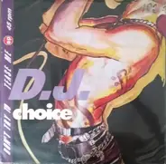 DJ Choice - Don't Try To Tease Me