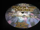 12inch Vinyl Single - DJ Chase - Move The Crowd - Promo