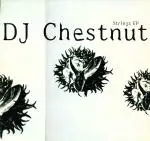 DJ Chestnut - Strings EP