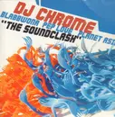 12inch Vinyl Single - DJ Chrome - Soundclash / Clone Wars
