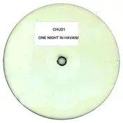 DJ Chus - One Night In Havana