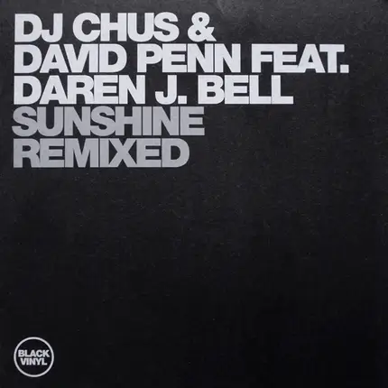 DJ Chus & David Penn - Sunshine Remixed