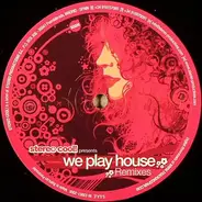 DJ Chus & David Penn Present Soulground - We Play House (Remixes)