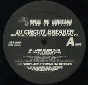 DJ Circuit Breaker - Spiritual Combat @ The Gates Of Heaven EP