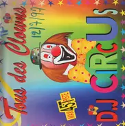 DJ Circus - Tous Des Clowns
