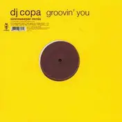 DJ Copa - Groovin' You