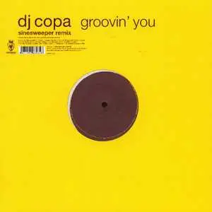 DJ Copa - Groovin' You