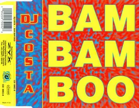 DJ Costa - Bam Bam Boo