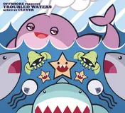 Clever - Troubled Waters