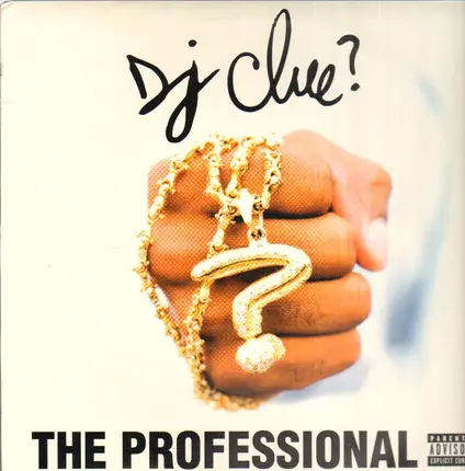 DJ Clue - The Professional