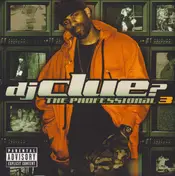 DJ Clue - The Professional 3