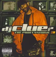 DJ Clue - The Professional 3