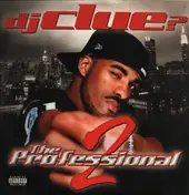 DJ Clue - The Professional 2