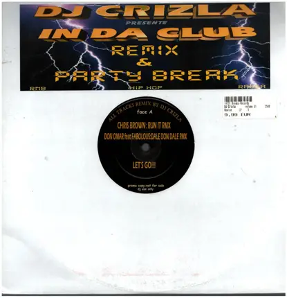 DJ Crizla - DJ Crizla presente In Da Club Remix & Party Break