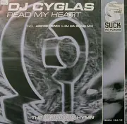 12'' - DJ Cyglas - Read My Heart (The Watergate Hymn)