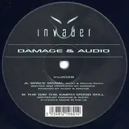 DJ Damage & Audio - Space Signal (Audio & Mackie Remix) / The Day The Earth Stood Still