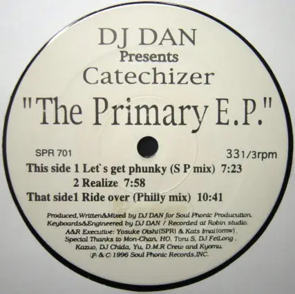 DJ Dan Presents Catechizer - The Primary EP
