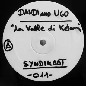 DJ Dandi & Ugo - La Valle Di Ketama