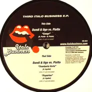 DJ Dandi & Ugo vs. Piatto - Third Italo Business E.P.