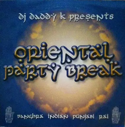 Dj Daddy K - Oriental Party Break