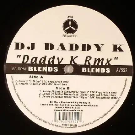 DJ Daddy K - Daddy K RMX
