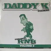 Dj Daddy K - Exclusive R'N'B Rmx Volume 3