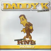 Dj Daddy K - Exclusive R'N'B Remixes Volume 9
