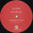 12inch Vinyl Single - DJ Dado & Simone Jay - Ready Or Not