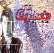 CD - DJ Dado - The Album