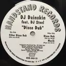 12inch Vinyl Single - DJ Dainskin Feat. Dj Steel - Disco Dub