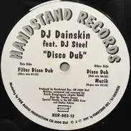 DJ Dainskin Feat. Dj Steel - Disco Dub