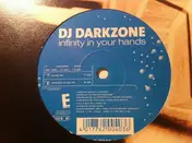DJ Darkzone - Infinity In Your Hands