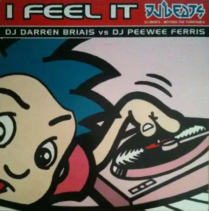 DJ Darren Briais vs. Peewee Ferris - I Feel It