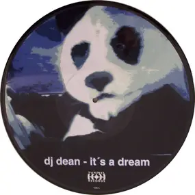 DJ Dean - It's A Dream / Planet Earth