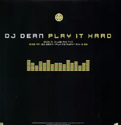 DJ Dean - Play It Hard