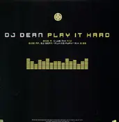 DJ Dean - Play It Hard (PROMO)